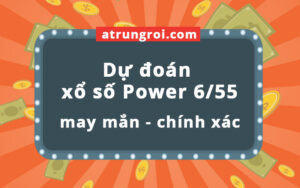 Dự đoán soi cầu xổ số Power 6/55 Vietlott ngày 17/5/2025, 115 tỷ chờ người may mắn